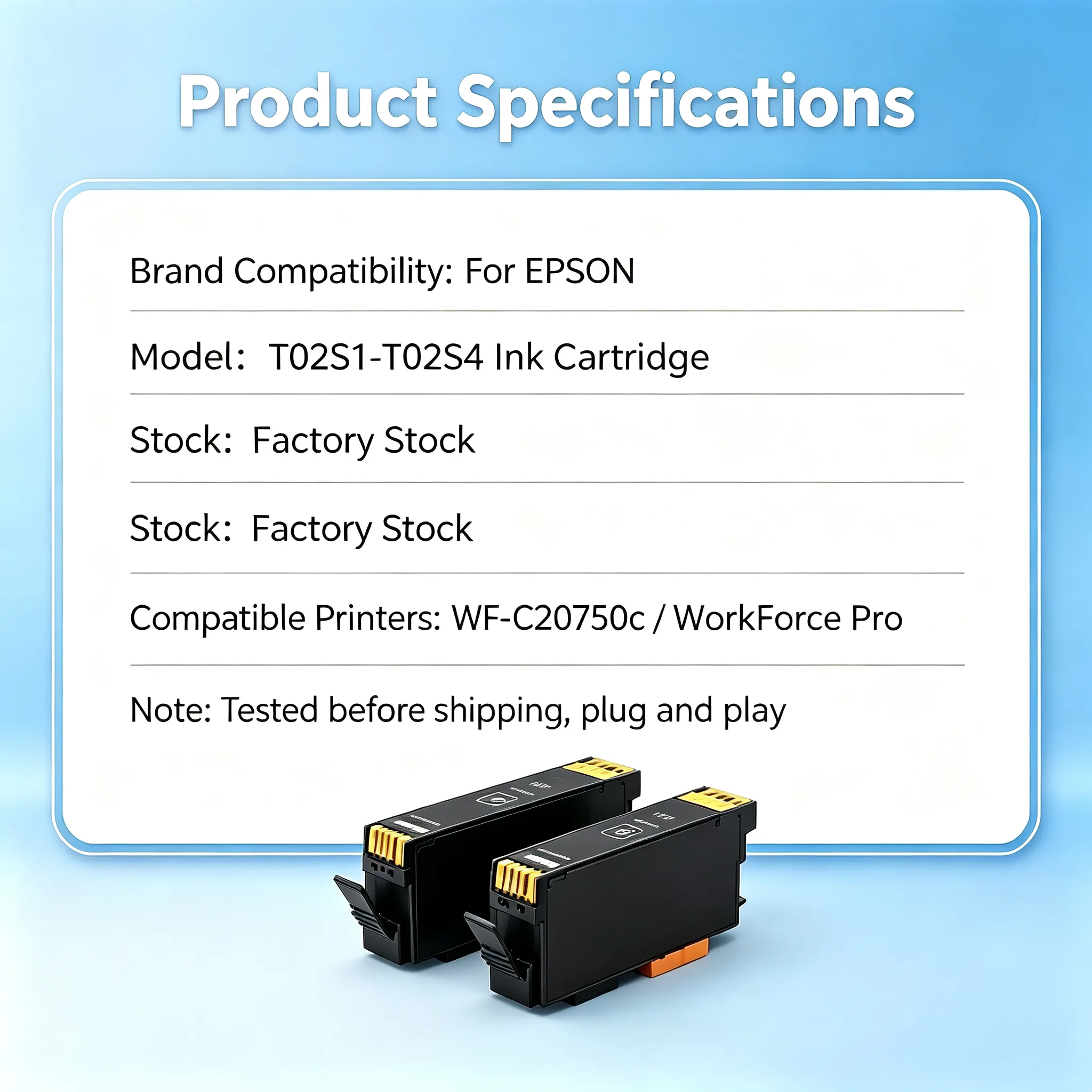 Epson T02S1-T02S4 Ink Cartridge — WF-C20750c WorkForce view 2